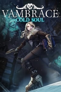 Vambrace: Cold Soul - Chaud froid ! 