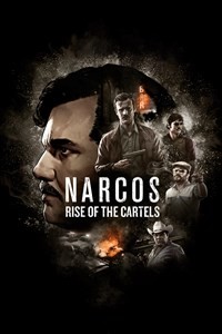Narcos: Rise of the Cartels - Accro ? 