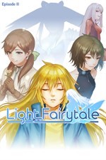Light Fairytale Episode 1 & 2 - Deux fois plus de plaisir ? 
