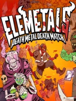 EleMetals: Death Metal Death Match! - Un jeu rouillé ? 