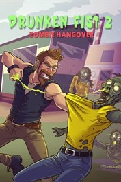 Drunken Fist 2: Zombie Hangover - Very Bad Trip 2 ! 