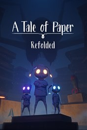 A Tale of Paper: Refolded - Pliez, c'est gagner !
