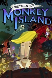 Return to Monkey Island - Le grand retour de Guybrush et LeChuck !