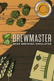 Brewmaster: Beer Brewing Simulator - A la vôtre !