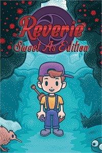 Reverie: Sweet As Edition - Legend of Earthbound ! 