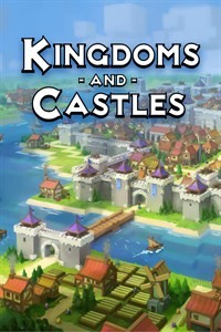 Kingdoms and Castles - King of My Castle ! 