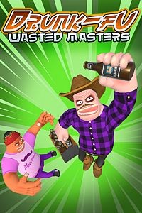 Drunk-Fu: Wasted Masters - Même bourré, c'est nul ! 