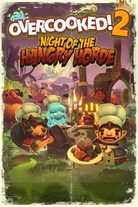 Overcooked 2 - Night of the hangry horde - Cerveauuu!