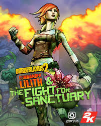 Borderlands 2 : Commandant Lilith & la Bataille pour Sanctuary - Vivement le 3!
