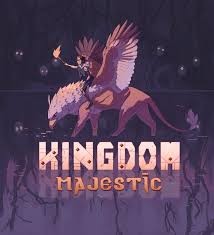 Kingdom Majestic - Deux jeux pour un roi ! 
