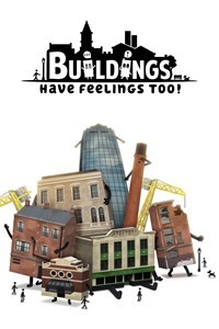 Buildings Have Feelings Too - Mon espoir, mon désamour