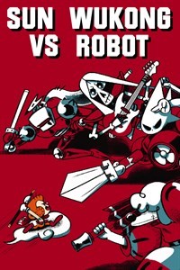 Sun Wukong VS Robot - Bottez le cul des robots!