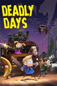 Deadly Days - Le bus magique ! 