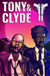 Tony and Clyde - Deux malfrats pour une arnaque