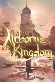 Airborne Kingdom - Pépite chez les city-builders