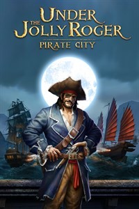 Under the Jolly Roger : Pirate City - Le DLC qui manque de rhum ! 