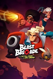 Blast Brigade vs. the Evil Legion of Dr. Cread - The Expendables contre Dr. Rambo