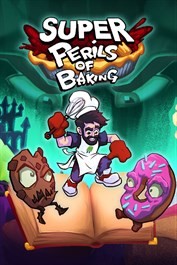 Super Perils of Baking - Le boulanger qui voulait être plombier