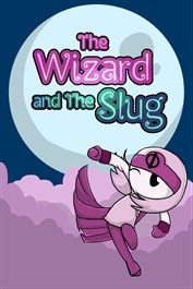 The Wizard and The Slug - Ma limace bien aimée