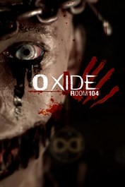 Oxide Room 104 - Ne retournez pas au motel !
