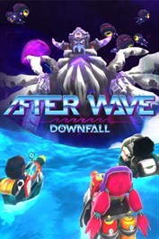 After Wave: Downfall - Un jeu au sommet de la vague ?