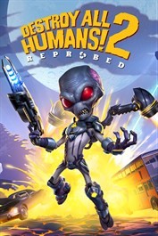 Destroy All Humans! 2 : Reprobed - Permis de sonder !