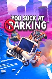 You Suck at Parking - Va apprendre à faire un créneau !
