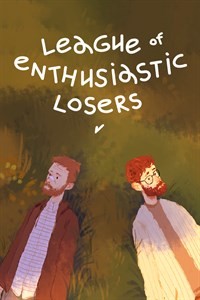 League of Enthusiastic Losers - L'important, c'est le panache ? 