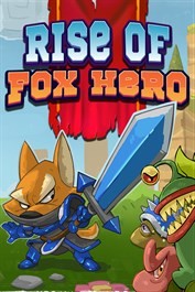 Rise of Fox Hero - Encore un renard qui se prend pour un héros !