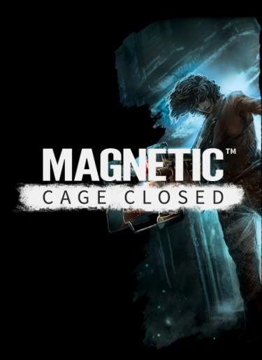 Magnetic : Cage Closed - Portal en taule