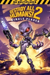Destroy All Humans! 2 - Reprobed - Single Player - Permis de sonder en solo !