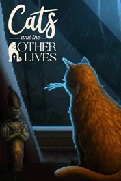 Cats and the Other Lives - Un voyage félin dans l'ennui