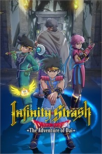 Infinity Strash: DRAGON QUEST The Adventure of Dai  - Dai Dai Dai Dai ! Dai Dai Dai Dai ! 