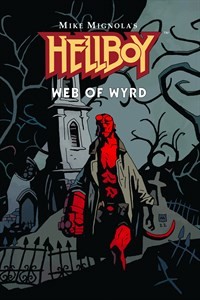 Hellboy Web of Wyrd - Hell Yeah ? 