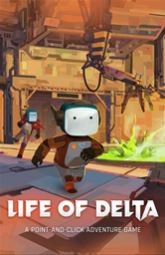 Life of Delta - La vie robotique est fantastique