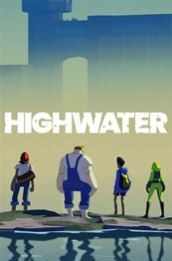 Highwater - La fin du monde peut être belle